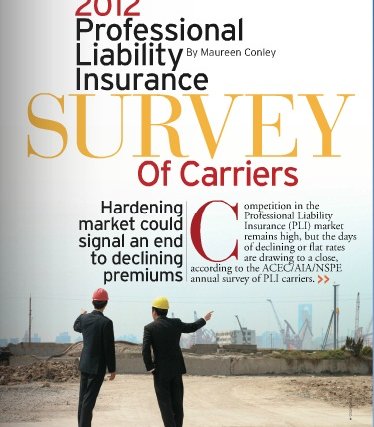 2012 Professional Liability Insurance Survey of Carriers
